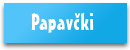 papavcki